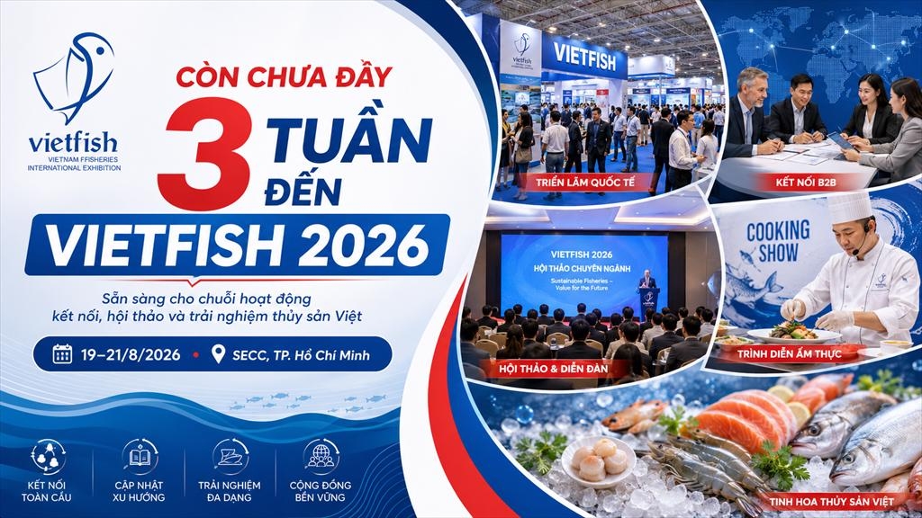 VIETFISH 2026 - Hội chợ Triển lãm Quốc tế Thủy sản Việt Nam